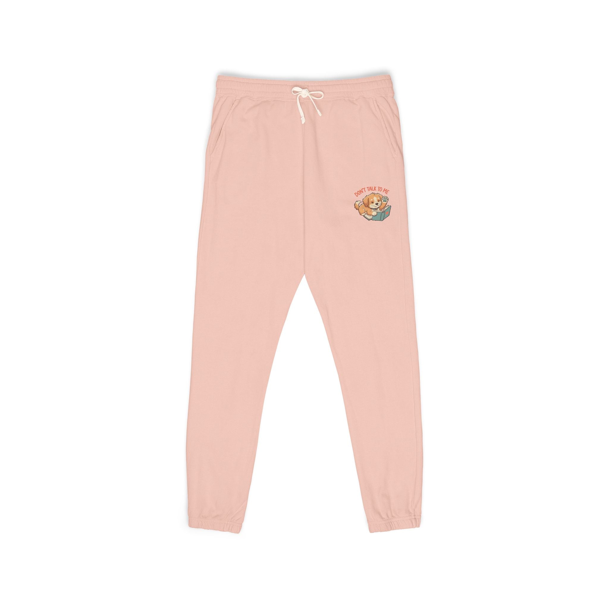 "Don't Talk To Me" Sweatpants — Cozy Garment-Dyed Joggers
