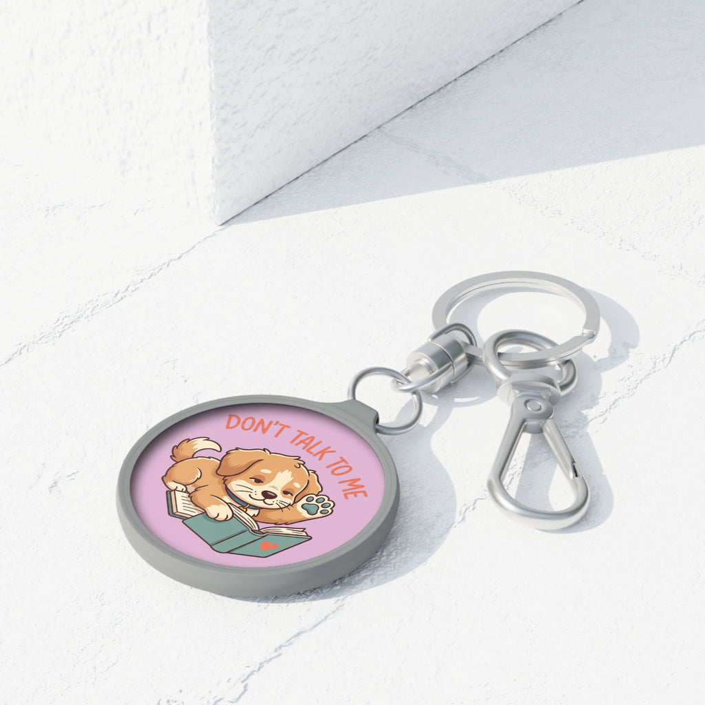Don't Talk To Me Puppy Keyring — Cute Dog Reading Keychain Tag