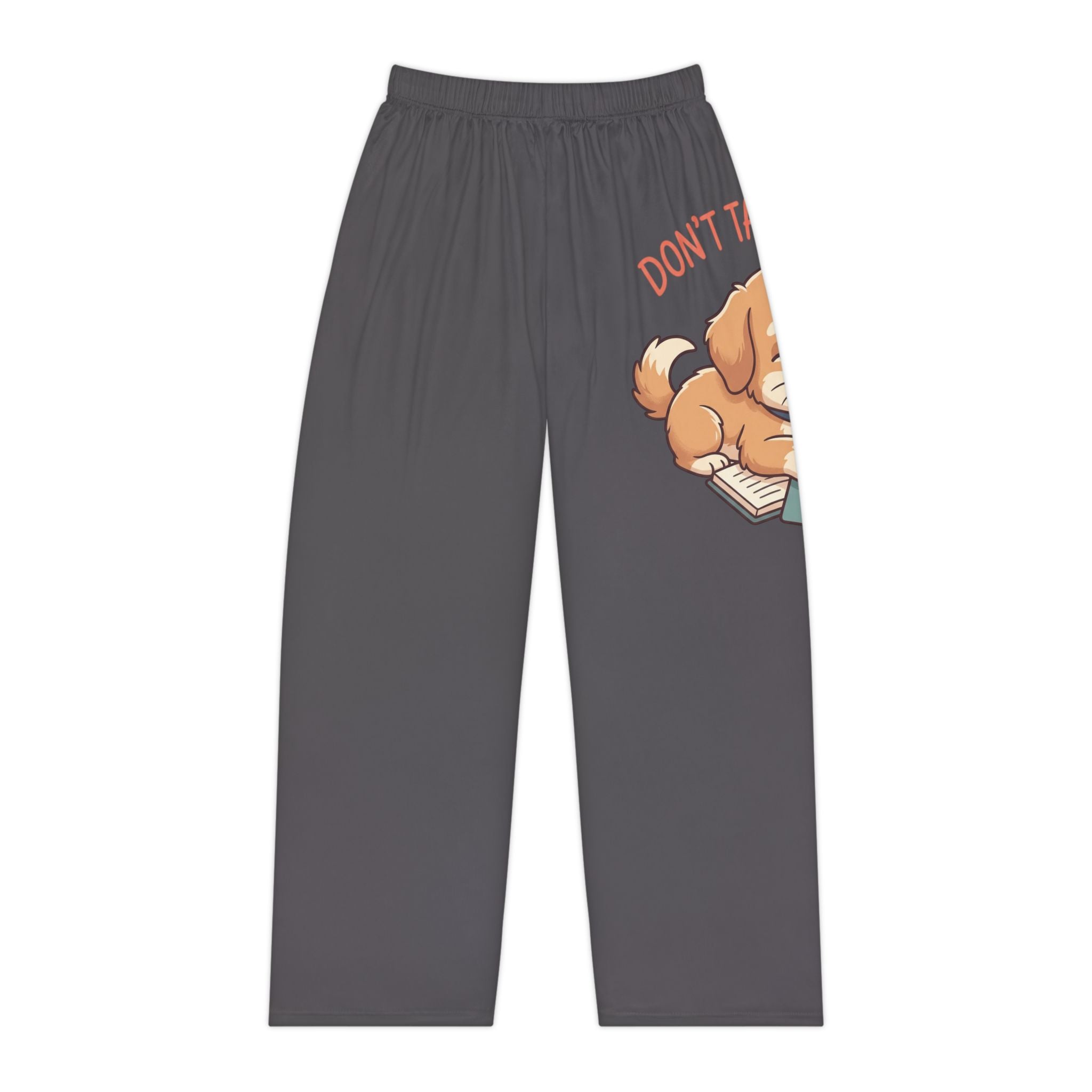 Women's Pajama Pants — Cute Sleeping Puppy "Don't Talk to Me" Lounge Sleepwear