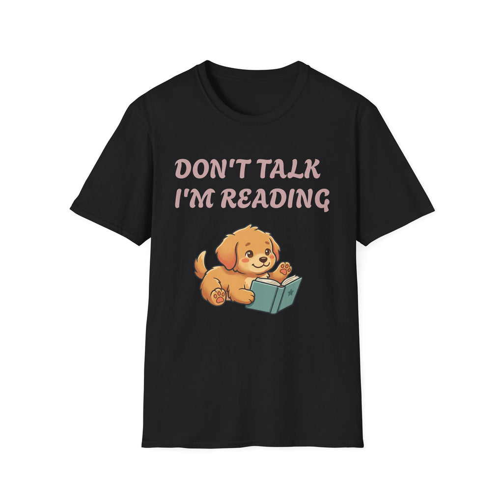 Don't Talk I'm Reading Graphic Tee
